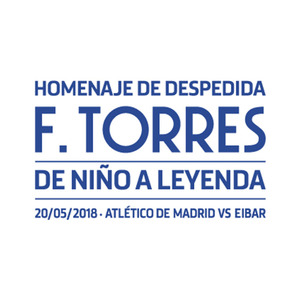 17-18 Atletico Madrid Fernando Torres De Niño a Leyenda Transfer